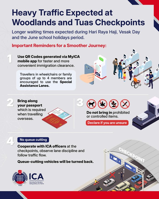 Heavy Traffic Expected at Land Checkpoints during Hari Raya Haji, Vesak Day Weekend and June School Holidays
